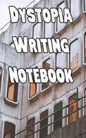 Dystopia Writing Notebook