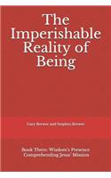 Imperishable Reality of Being