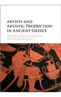 Artists and Artistic Production in Ancient Greece