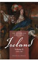 The Cambridge History of Ireland: Volume 2, 1550–1730