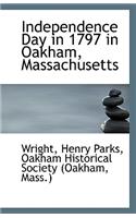 Independence Day in 1797 in Oakham, Massachusetts: (English)
