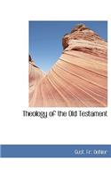 Theology of the Old Testament