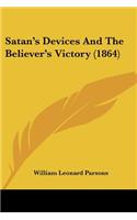 Satan's Devices And The Believer's Victory (1864)