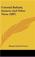 Colonial Ballads, Sonnets and Other Verse (1887)