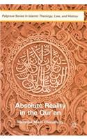 Absolute Reality in the Qur'an