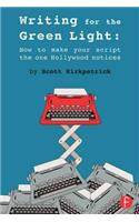 Writing for the Green Light