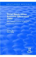 Social Needs Versus Economic Efficiency in China: Sun Yefang's Critique of Socialist Economics / Edited and Translated with an Introduction by K.K. Fung.