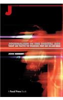 Journalism in the Digital Age