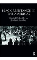 Black Resistance in the Americas