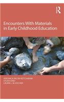 Encounters With Materials in Early Childhood Education