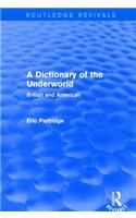 A Dictionary of the Underworld