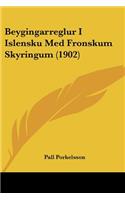 Beygingarreglur I Islensku Med Fronskum Skyringum (1902)