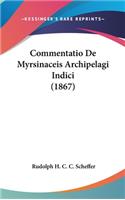 Commentatio de Myrsinaceis Archipelagi Indici (1867)
