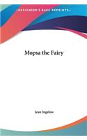 Mopsa the Fairy: (English)
