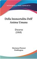 Della Immortalita Dell' Anima Umana