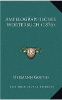 Ampelographisches Worterbuch (1876)