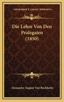 Die Lehre Von Den Pralegaten (1850)