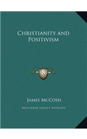 Christianity and Positivism