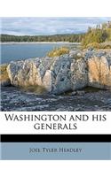 Washington and His Generals
