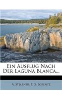 Ausflug Nach Der Laguna Blanca...