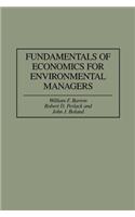 Fundamentals of Economics for Environmental Managers
