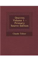 Oeuvres Volume 1 (Primary Source)