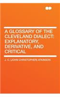 A Glossary of the Cleveland Dialect