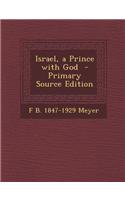 Israel, a Prince with God