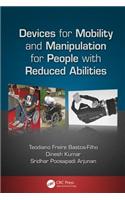 Devices for Mobility and Manipulation for People with Reduced Abilities