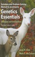 Student Solutions Manual for Genetic Essentials: Concepts and Connections