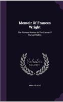 Memoir Of Frances Wright