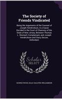 The Society of Friends Vindicated
