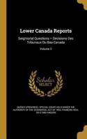 Lower Canada Reports