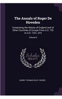 The Annals of Roger De Hoveden
