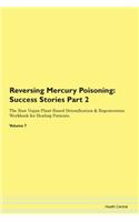 Reversing Mercury Poisoning: Success Sto