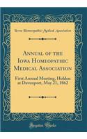 Annual of the Iowa Homeopathic Medical Association