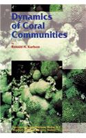 Dynamics of Coral Communities