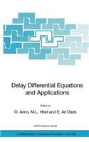 Delay Differential Equations and Applications