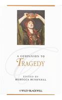 A Companion to Tragedy