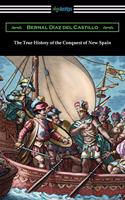 True History of the Conquest of New Spain