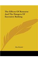 The Effects Of Remorse And The Dangers Of Excessive Bathing: (English)
