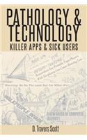Pathology and Technology