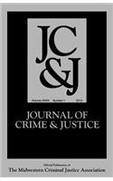 Journal of Crime and Justice, Volume 32 Number 1