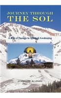 Journey Through the Sol: A Rite of Passage to Spiritual Awakening(Multiple Languages)