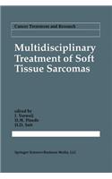 Multidisciplinary Treatment of Soft Tissue Sarcomas