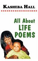 All About Life Poems