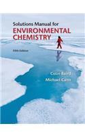 Solutions Manual for Environmental Chemistry
