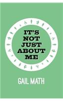 It's Not Just About Me: (English)