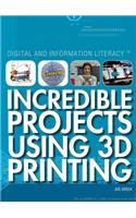 Incredible Projects Using 3D Printing