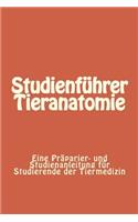 Studienführer Tieranatomie